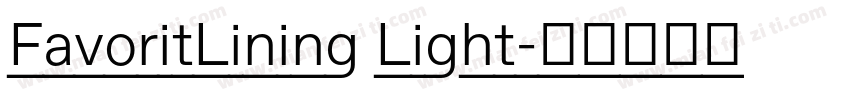 FavoritLining Light字体转换
